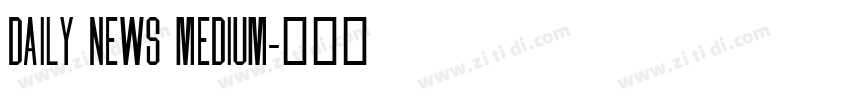 Daily News Medium字体转换
